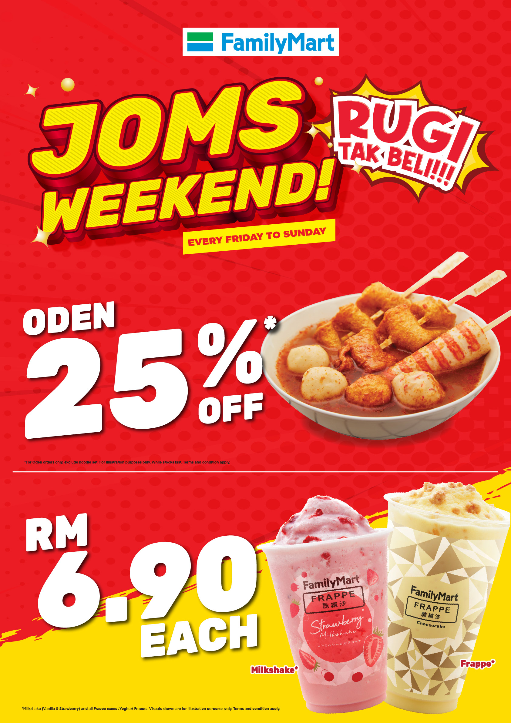 Familymart Promotion - 🌟 Jom serbu! it’s a FAM-tastic weekend waiting for you 🌟